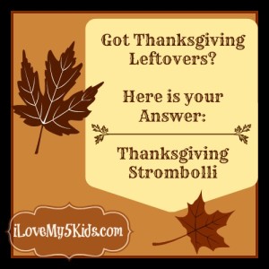 Thanksgiving Strombolli