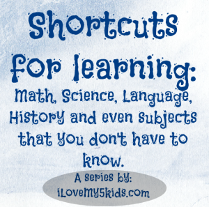 Shortcuts for learning by ilovemy5kids.com