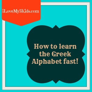 How to learn the Greek Alphabet fast