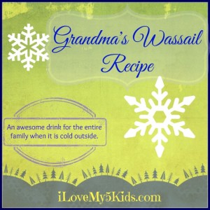 Grandma's Wassail Recipe