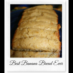 Best Banana Bread