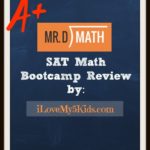 Mr. D Math SAT Math Bootcamp Review